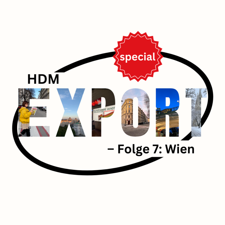 HdM Export | Folge 7: Wien (special)