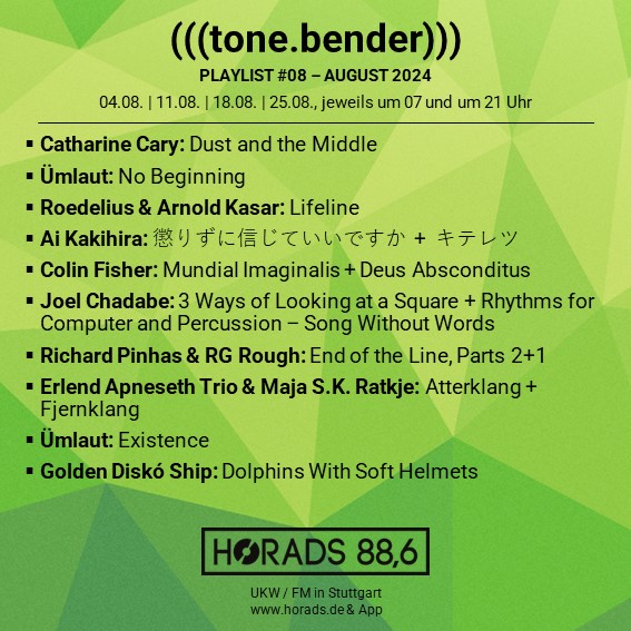 ((tone.bender)) – Playlist #8 – August 2024